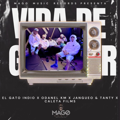 Vida De Ganster (feat. El Gato Indio, Jangueo & Tanty & Caleta Films) - Single