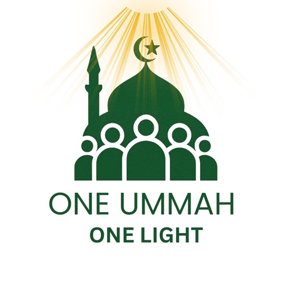 ONE UMMAH ONE LIGHT