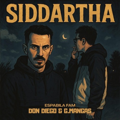 Siddartha (feat. G.Mangas) - Single