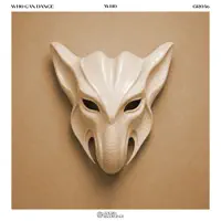 Wh0 Can Dance — Wh0