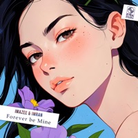 Forever Be Mine - Single - Imazee & Imran