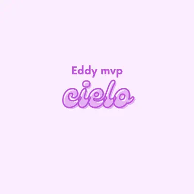 Luister naar 'cielo - Single' van Eddy VIP