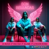 SON BELLACAS (feat. La Maravilla Del Beat) - Single