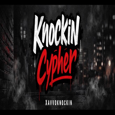 Knockin Cypher (feat. OMG Freddy, Dr.Rum, Strosey, General Pye, Redpunchdrip & Devon George) - Single
