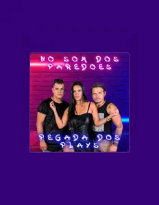 Poslechněte si interpreta Pegada dos Plays, sledujte hudební videa, přečtěte si životopis, podívejte se na data turné a další informace.