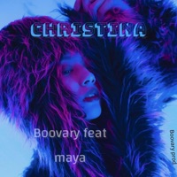Christina (zouk love) (feat. Maya) - Single - Boovary