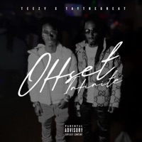 offset (feat. Infinite Teezy) - Single - Tay The Great