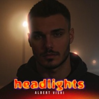 Headlights - Single - Albert Vishi