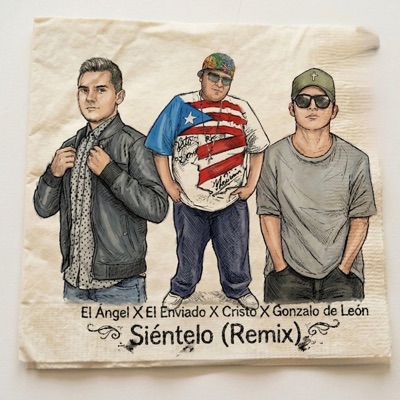 Siéntelo (feat. El Enviado X Cristo & El Angel) [Remix] - Single