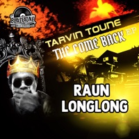 RAUN LONGLONG - Single - Tarvin Toune