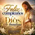 feliz cumpleaños Dios te bendiga