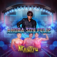 Grupo Maroyu de Raul Yucra - Ahora soy feliz
