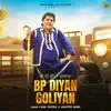BP Diyan Goliyan