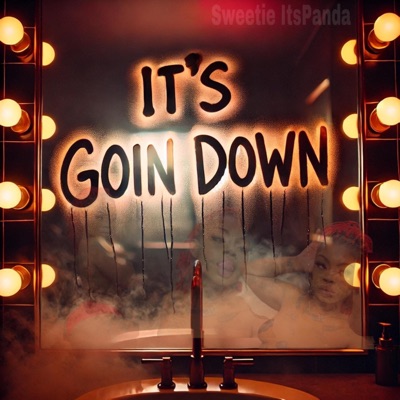 Its Goin Down - Single