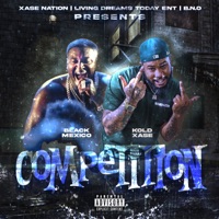 Competition - Single - Kold Xase & Black mexico