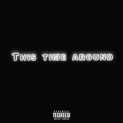 This time around - EP