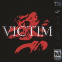 VICTIM (feat. TWNTXN) - Single - Wh01Am