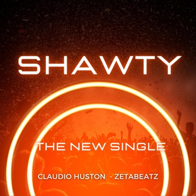 Shawty (feat. ZetabeatZ & Gin Tonyc) - Single