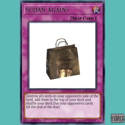 SUDAN AGAIN? (feat. Girlthewoman) - Single