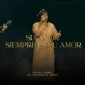 Su Amor Es Siempre Su Amor