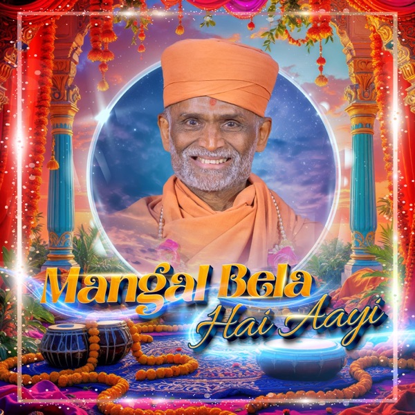 Mangal Bela Hai Aayi