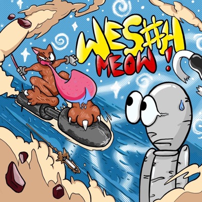 WES#H Meow >< ! - Single