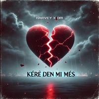 KERE DEN MI MES - Single - Harvey Isidora & Ori