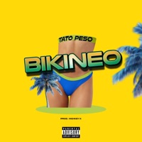 BIKINEO (feat. Tato Peso) - Single - HIGHKEYX