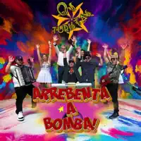 Arrebenta a Bomba — Os Turistas