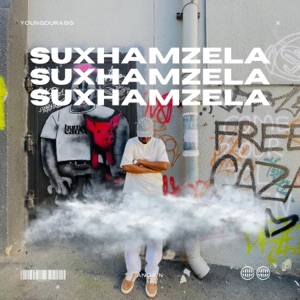 SUXHAMAZELA(ON THE WAY UP)