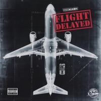 Flight Delayed - EP - FSO KASH
