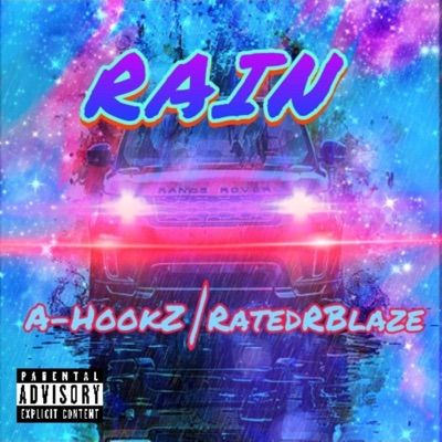 RAIN (feat. A-HookZ) - Single