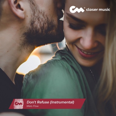 Don't Refuse (Instrumental) - Single