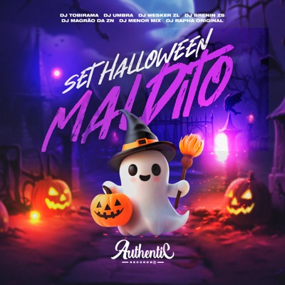 Set Halloween Maldito (feat. DJ Magrão ZN, DJ UMBRA, Dj Rapha Original & DJ WESKER ZL) - EP