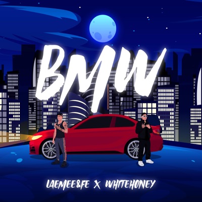 BMW (feat. WhiteHoney) - Single