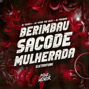 Berimbau Sacode Mulherada (Eletrofunk)