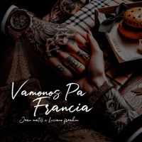 Vámonos Pa Francia - Single - Jean Matis & Luciano Freakin