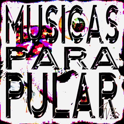 MUSICAS PARA PULAR