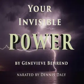 Your Invisible Power (Unabridged)