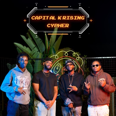 Capital K Rising CYPHER E1 (feat. KidFromKigali, Redink & Bulldogg) - Single