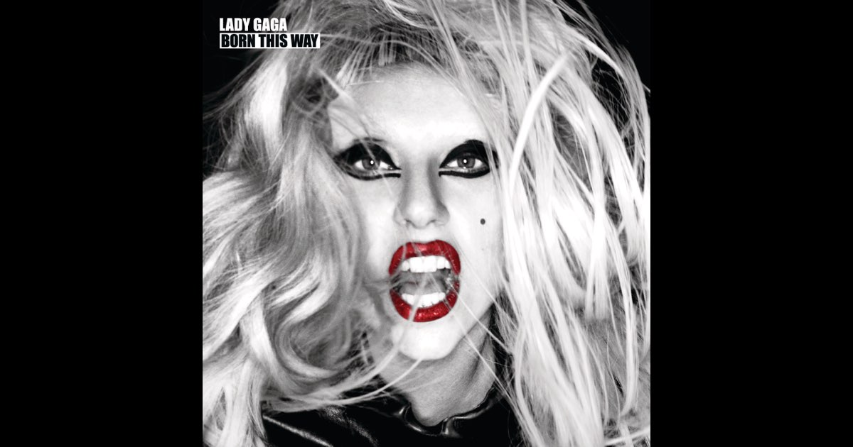 Born This Way (Special Edition) - レディー・ガガのアルバム