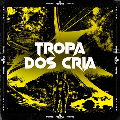 Tropa dos Cria (feat. DJ BM PROD) - Single