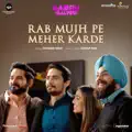 Rab Mujh Pe Meher Karde