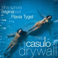 Meu Casulo de Drywall (Trilha Sonora Original do Filme) - Flavia Tygel