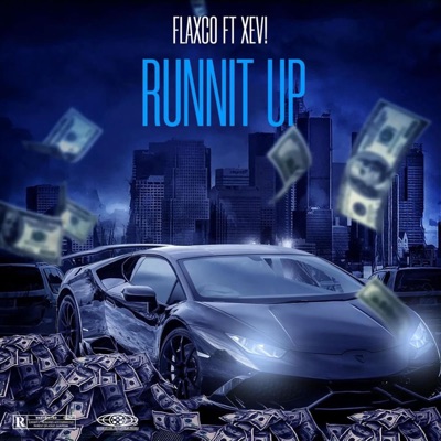 Runnit Up (feat. XEV!) - Single