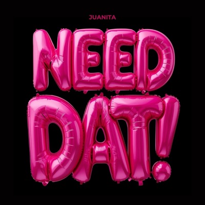 NEED DAT! - Single