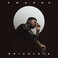 Ndixolele - Single - Kwanda