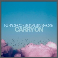 Carry On - Single - P.J. Pacifico & Signals In Smoke