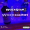 Wockhardt - WockStar lyrics
