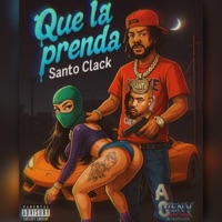 Ella quiere Que La prendan - Single - Santo Clack